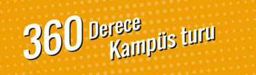 360 Derece Kampüs Turu