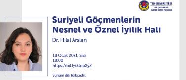TEDÜ Göç Çalışmaları MIGS Talks Hilal Arslan, 18 Ocak 2022 Etkinliği